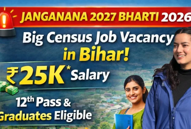 Bihar Janganana Bharti 2027 for 12th Pass & Gradudate