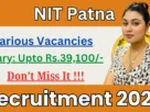 NIT Patna Non-Teaching Recruitment 2026 for 38 Posts