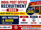 India Post Office Recruitment 2026 for MTS, Postman & More